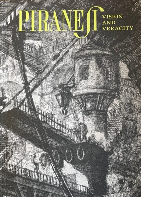 Piranesi Vision and Veracity BØGER Fonden Skalk