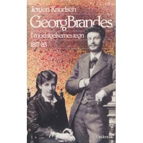 Georg Brandes I modsigelsernes tegn