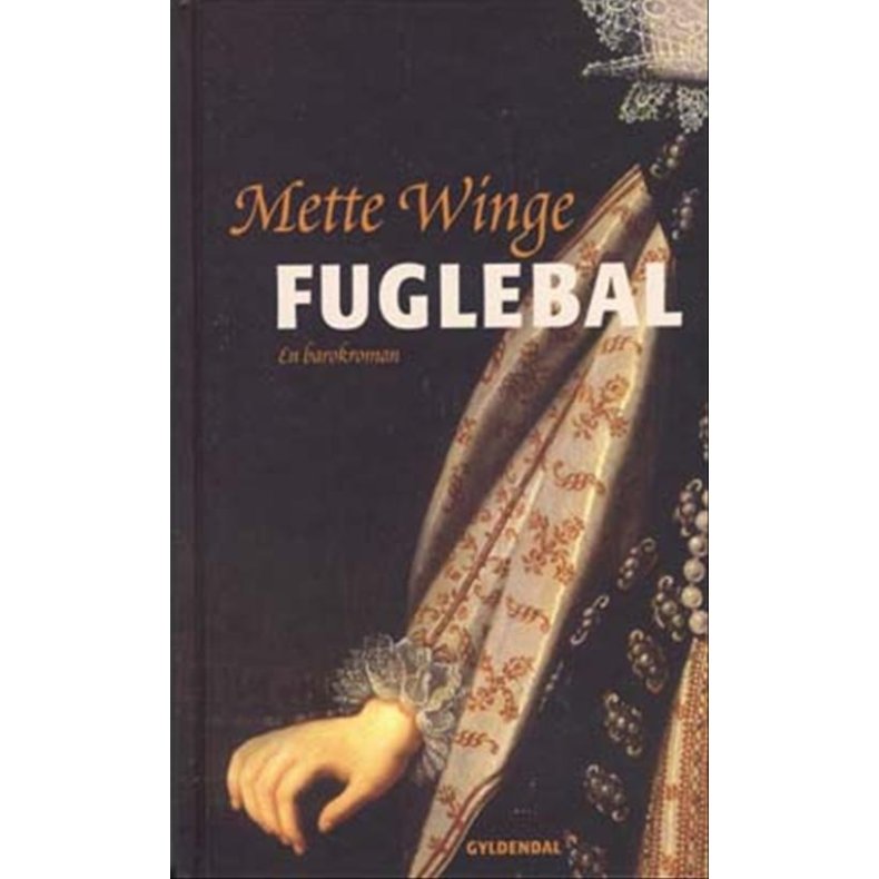 Fuglebal - En barokroman
