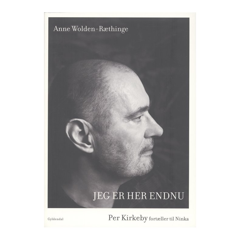 Jeg er her endnu Per Kirkeby fortller til Ninka