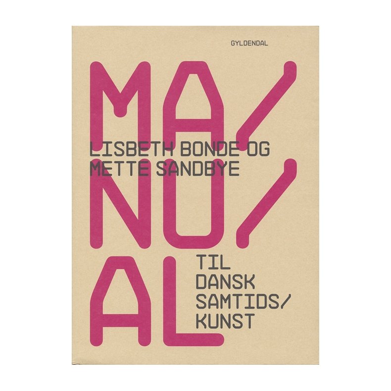 Manual til dansk samtidskunst 