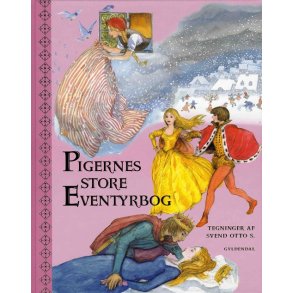 Pigernes store eventyrbog af Brd. Grimm og H.C. Andersen