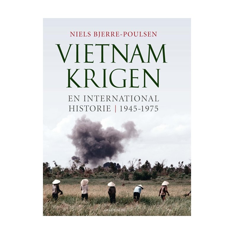 Vietnamkrigen En international historie - 1945-1975