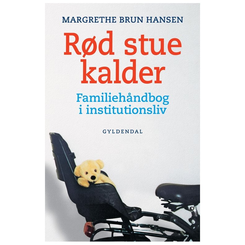 Rd stue kalder Familiehndbog i institutionsliv