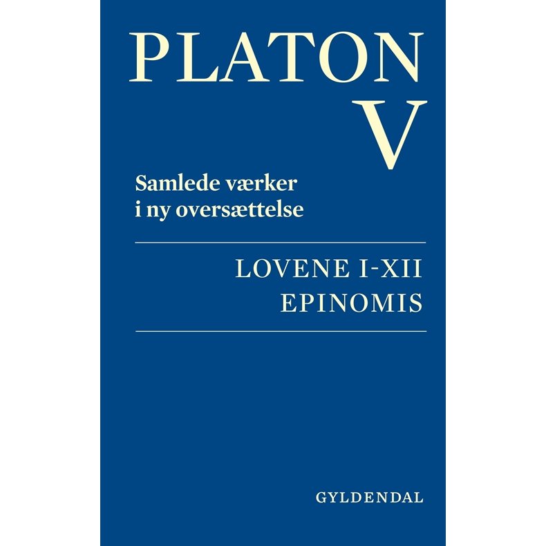 Platon. Bind 5 Samlede vrker i ny oversttelse