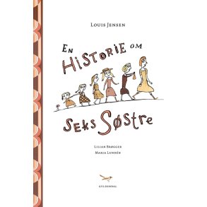 En historie om seks sstre 