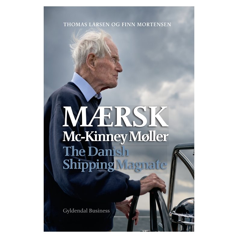 Mrsk Mc-Kinney Mller The Danish Shipping Magnate