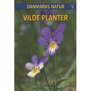 DANMARKS NATUR Vilde planter 
