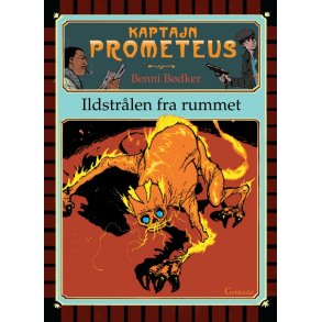 Kaptajn Prometeus - Ildstrlen fra rummet Nr. 3