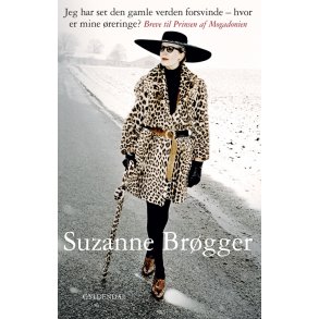 Jeg har set den gamle verden forsvinde - hvor er mine reringe? Breve til Prinsen af Mogadonien