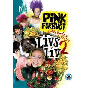 Livs liv Pink forbudt