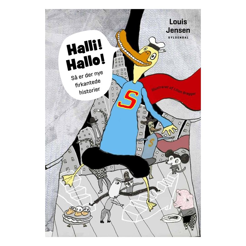 Halli! Hallo! S er der nye firkantede historier 