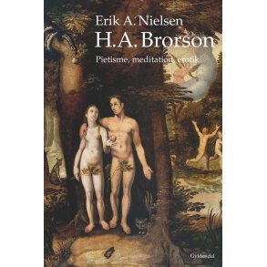 H.A. Brorson Pietisme, meditation, erotik