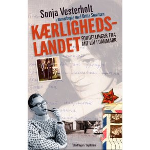 Krlighedslandet Fortllinger fra mit liv i Danmark