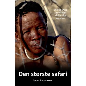 Den strste safari I begyndelsen var Afrika  historier om livets udvikling set gennem natur og mennesker i Afrika