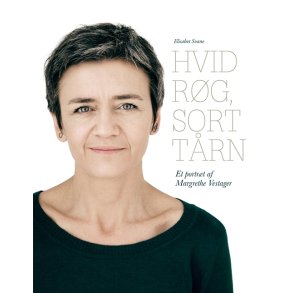Hvid rg, sort trn Et portrt af Margrethe Vestager