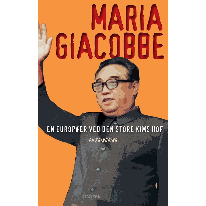 En europer ved den store Kims hof 