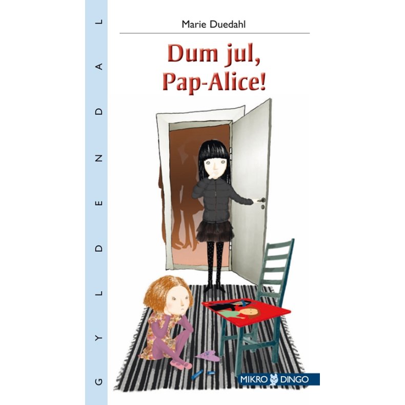 Dum jul, Pap-Alice! 
