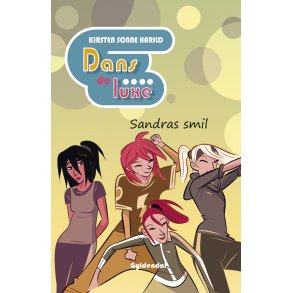 Dans de luxe Sandras smil