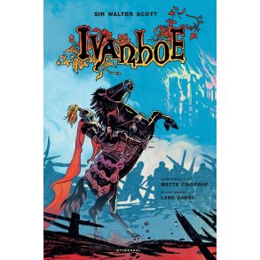 Walter Scotts Ivanhoe - illustreret 