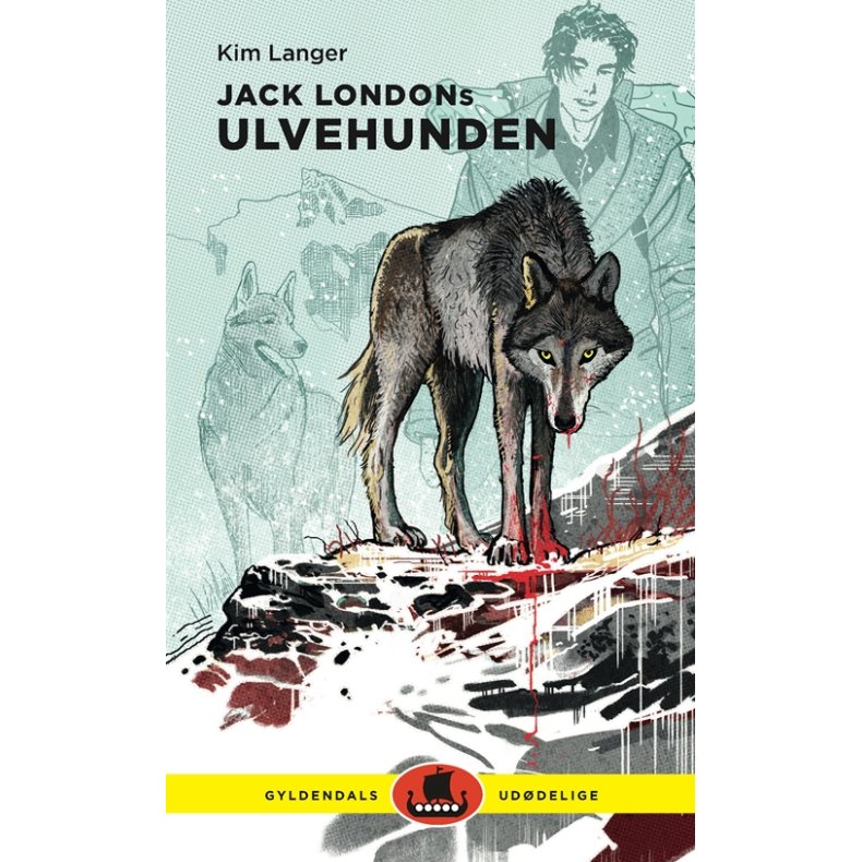 Jack Londons Ulvehunden Gyldendals uddelige