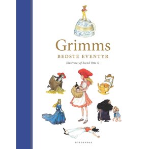 Grimms bedste eventyr ill. af Svend Otto S