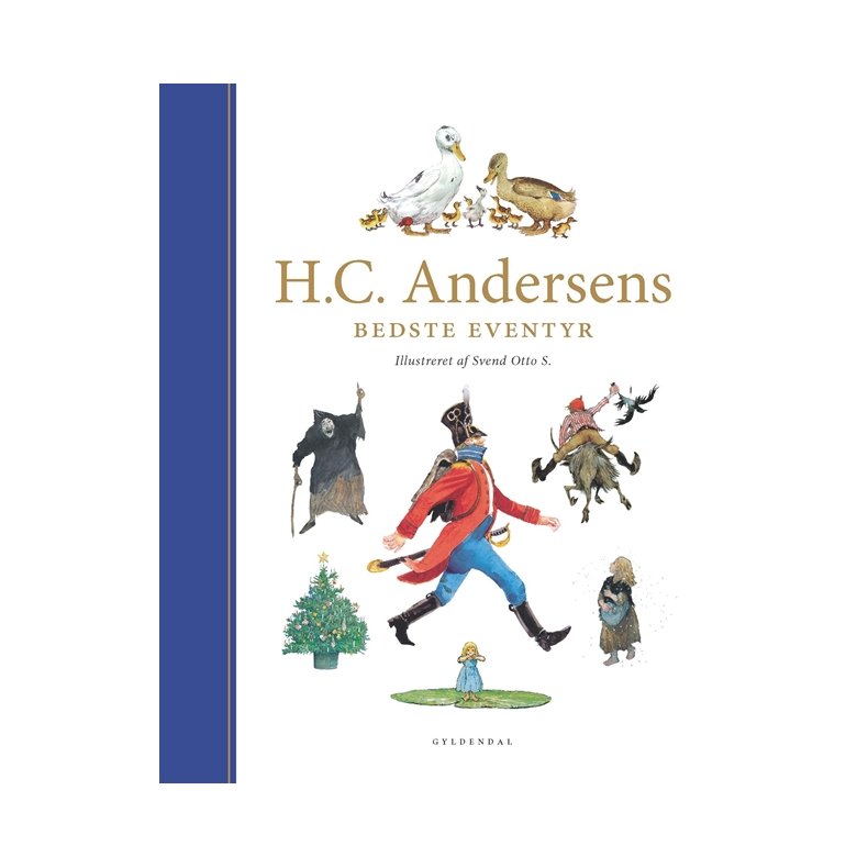 H. C. Andersens Bedste Eventyr ill. af Svend Otto S