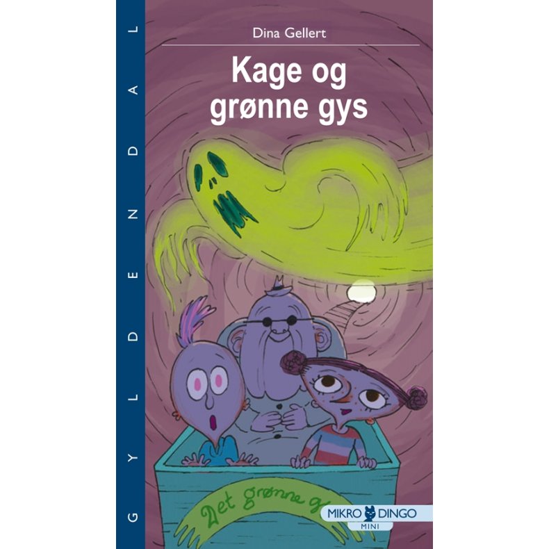 Kage og grnne gys g og Pip