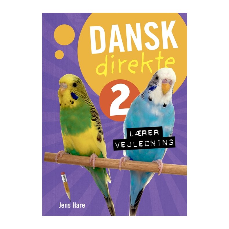 Dansk direkte 2 Lrervejledning 