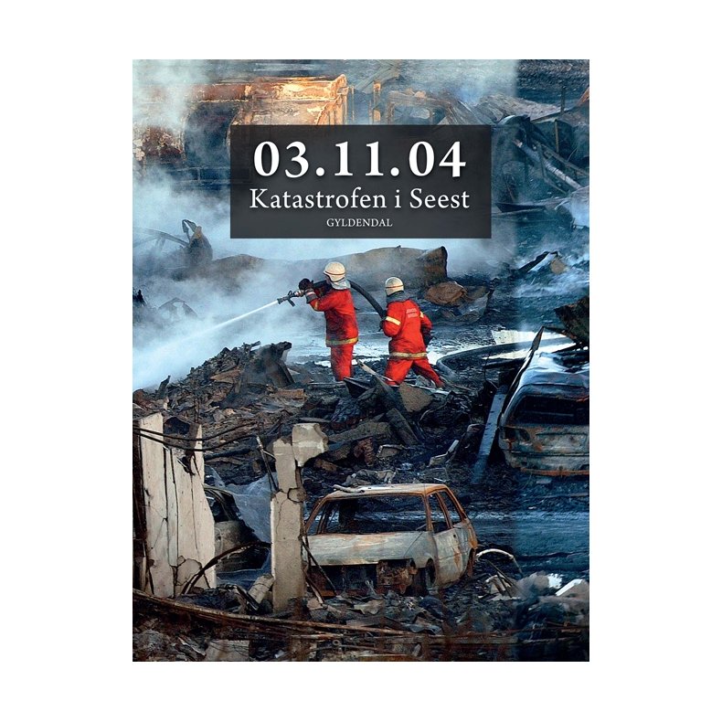 03.11.04 Katastrofen i Seest 