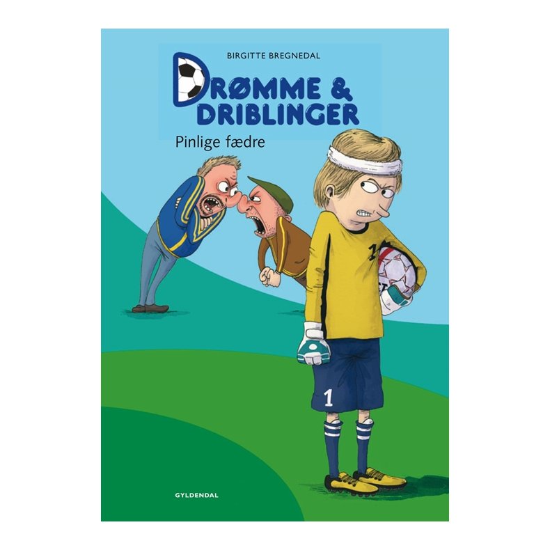 Drmme og driblinger. Pinlige fdre Nr. 2