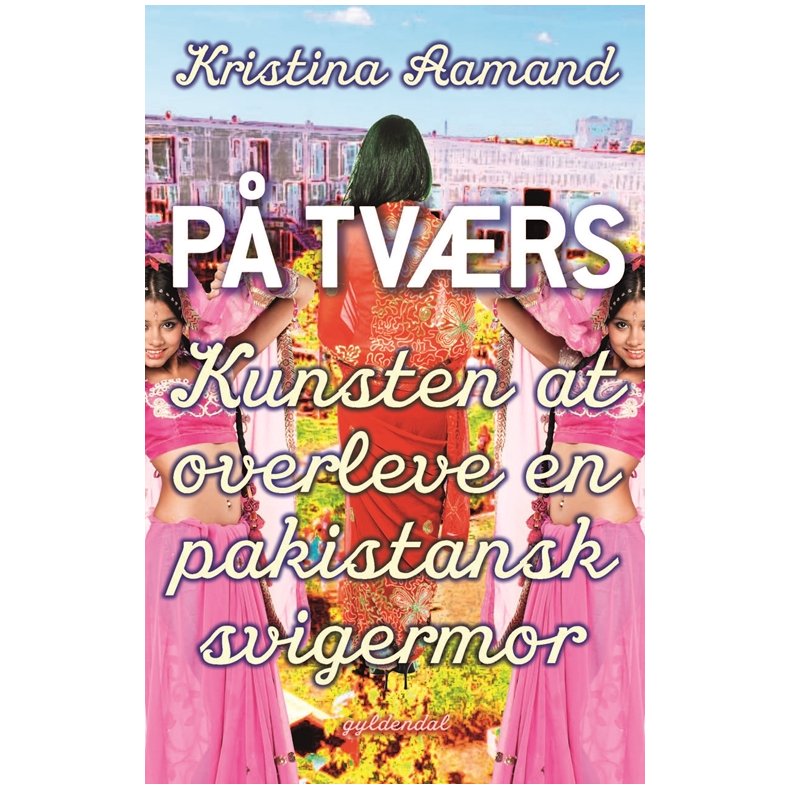 P tvrs Kunsten at overleve en pakistansk svigermor