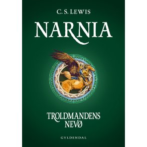 Narnia 1 - Troldmandens nev 
