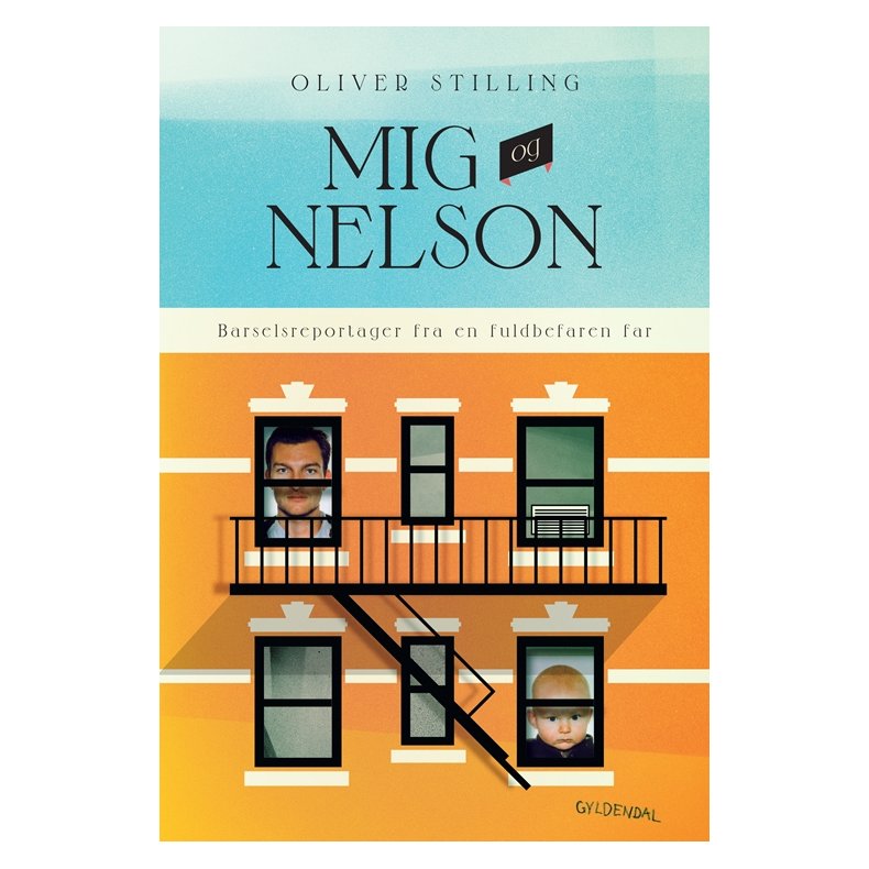 'Mig og Nelson barselsreportager fra en fuldbefaren far