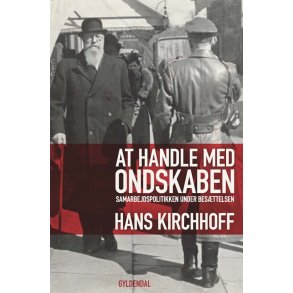 At handle med ondskaben Samarbejdspolitikken under besttelsen