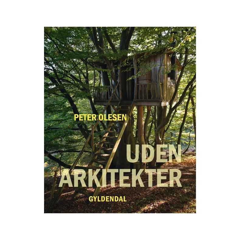 Uden arkitekter 