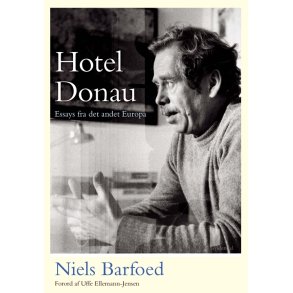 Hotel Donau Essays fra det andet Europa
