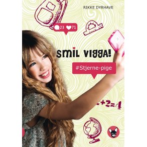 Smil, Vigga! #Stjerne-pige