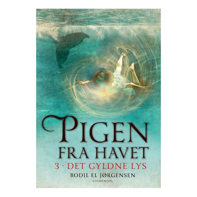 Pigen fra havet 3 - Det gyldne lys 