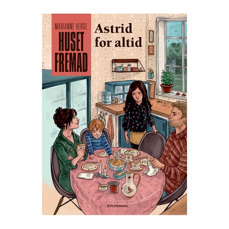 Huset Fremad - Astrid for altid Nr. 2