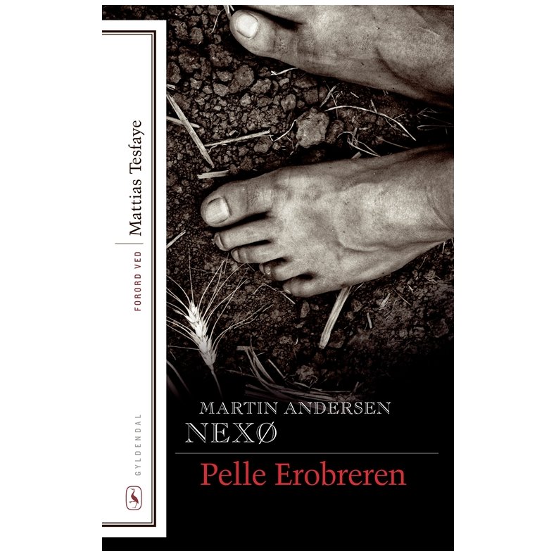 Pelle Erobreren, Bind 1-2 Med forord af Mattias Tesfaye