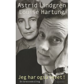 Jeg har ogs levet! En brevveksling