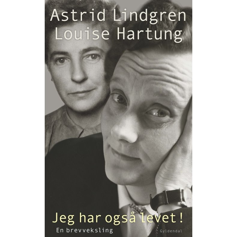 Jeg har ogs levet! En brevveksling