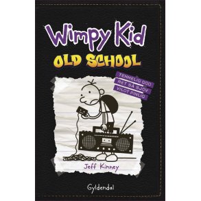 Wimpy Kid 10 - Old School 