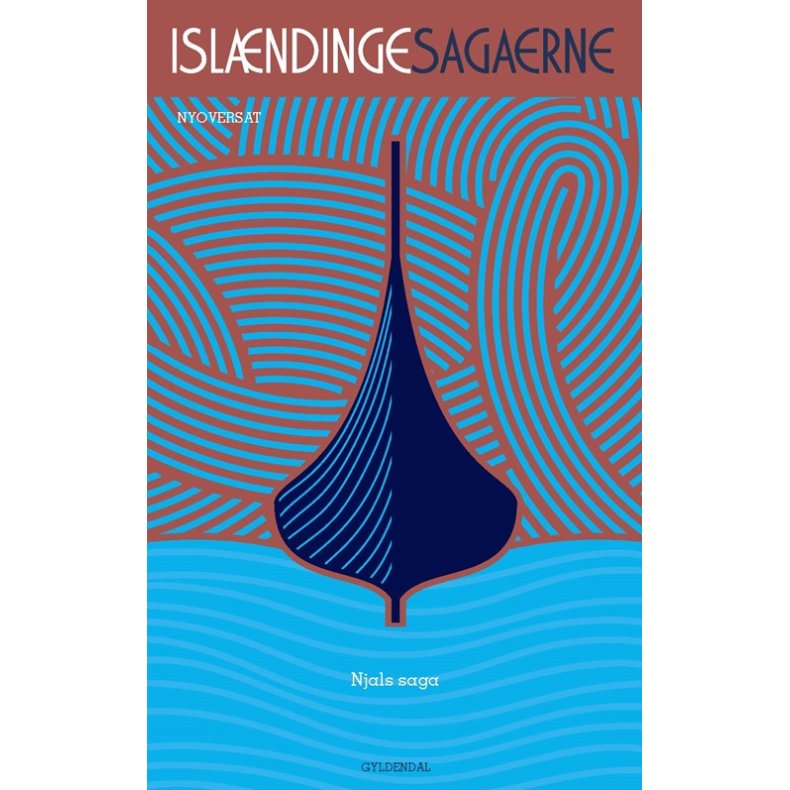 Islndingesagaerne. Bd. 1 Njals saga
