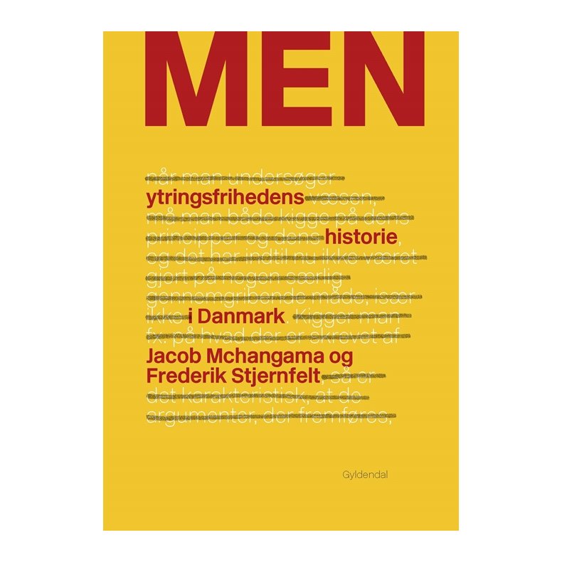 MEN Ytringsfrihedens historie i Danmark