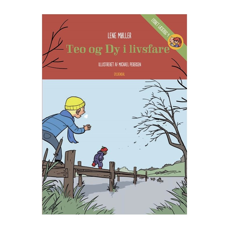 Teo og Dy i livsfare 