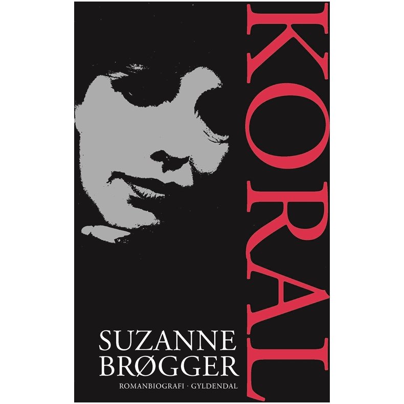 Koral En romanbiografi