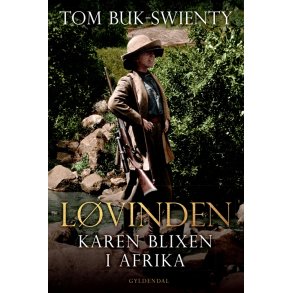 Lvinden Karen Blixen i Afrika