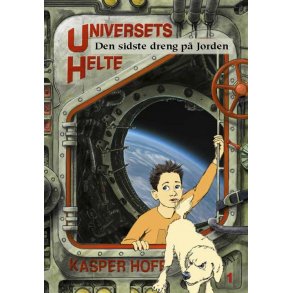 Universets helte 1 - Den sidste dreng p jorden 